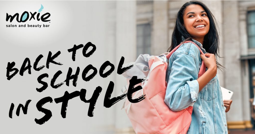 Go Back to School With Moxie